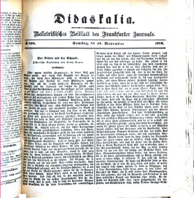 Didaskalia Samstag 25. November 1876