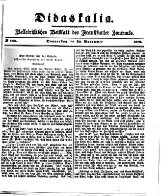 Didaskalia Donnerstag 30. November 1876