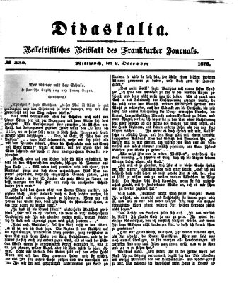 Didaskalia Mittwoch 6. Dezember 1876