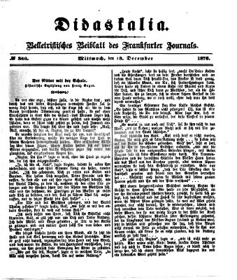 Didaskalia Mittwoch 13. Dezember 1876