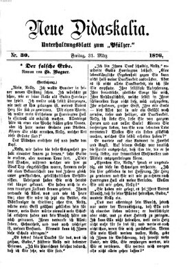 Neue Didaskalia (Pfälzer) Freitag 31. März 1876