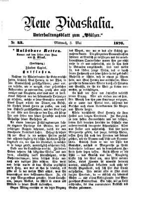 Neue Didaskalia (Pfälzer) Mittwoch 3. Mai 1876