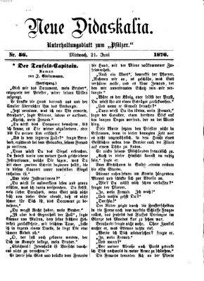 Neue Didaskalia (Pfälzer) Mittwoch 21. Juni 1876