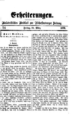 Erheiterungen (Aschaffenburger Zeitung) Freitag 31. März 1876