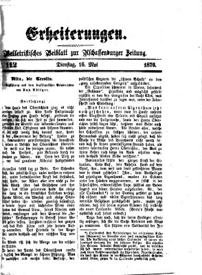 Erheiterungen (Aschaffenburger Zeitung) Dienstag 16. Mai 1876