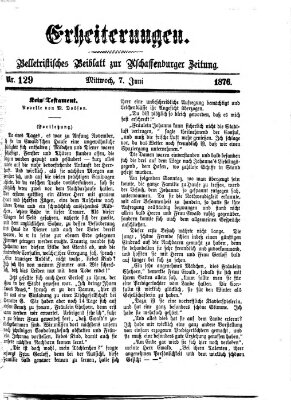 Erheiterungen (Aschaffenburger Zeitung) Mittwoch 7. Juni 1876