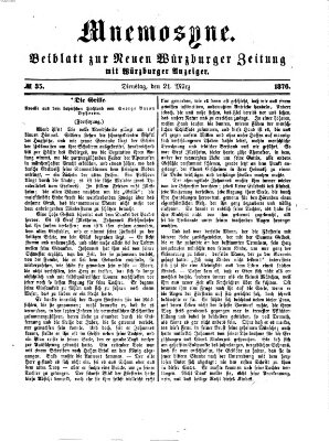 Mnemosyne (Neue Würzburger Zeitung) Dienstag 21. März 1876