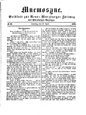 Mnemosyne (Neue Würzburger Zeitung) Samstag 22. April 1876