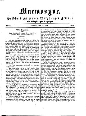 Mnemosyne (Neue Würzburger Zeitung) Samstag 24. Juni 1876