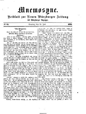 Mnemosyne (Neue Würzburger Zeitung) Samstag 15. Juli 1876