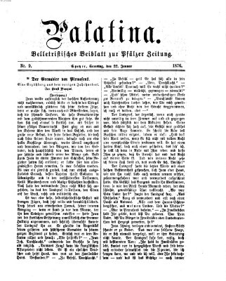 Palatina (Pfälzer Zeitung) Samstag 22. Januar 1876