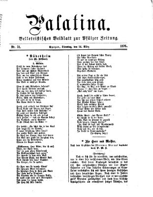 Palatina (Pfälzer Zeitung) Dienstag 14. März 1876