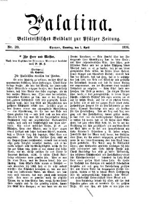 Palatina (Pfälzer Zeitung) Samstag 1. April 1876