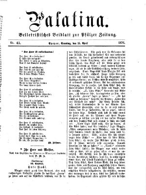 Palatina (Pfälzer Zeitung) Samstag 15. April 1876