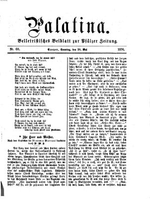 Palatina (Pfälzer Zeitung) Samstag 20. Mai 1876