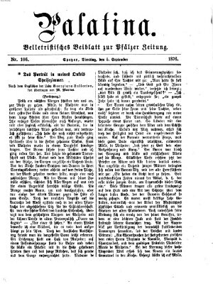 Palatina (Pfälzer Zeitung) Dienstag 5. September 1876