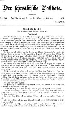 Der schwäbische Postbote (Neue Augsburger Zeitung) Dienstag 22. Februar 1876