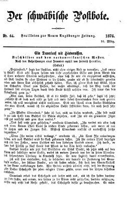 Der schwäbische Postbote (Neue Augsburger Zeitung) Donnerstag 16. März 1876