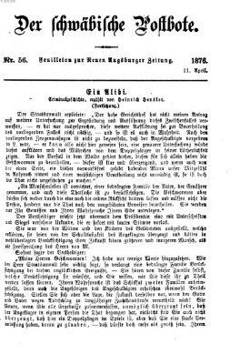 Der schwäbische Postbote (Neue Augsburger Zeitung) Dienstag 11. April 1876