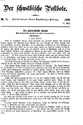 Der schwäbische Postbote (Neue Augsburger Zeitung) Mittwoch 31. Mai 1876