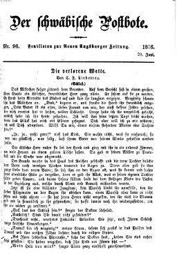 Der schwäbische Postbote (Neue Augsburger Zeitung) Mittwoch 28. Juni 1876