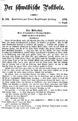 Der schwäbische Postbote (Neue Augsburger Zeitung) Samstag 12. August 1876