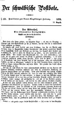 Der schwäbische Postbote (Neue Augsburger Zeitung) Mittwoch 30. August 1876