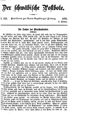 Der schwäbische Postbote (Neue Augsburger Zeitung) Freitag 6. Oktober 1876