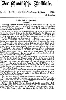 Der schwäbische Postbote (Neue Augsburger Zeitung) Mittwoch 15. November 1876