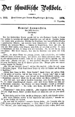 Der schwäbische Postbote (Neue Augsburger Zeitung) Mittwoch 13. Dezember 1876