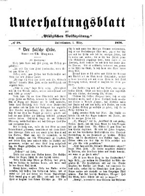 Unterhaltungsblatt zur Kaiserslauterer Zeitung (Pfälzische Volkszeitung) Mittwoch 1. März 1876