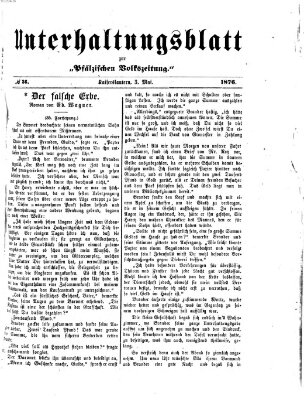 Unterhaltungsblatt zur Kaiserslauterer Zeitung (Pfälzische Volkszeitung) Mittwoch 3. Mai 1876