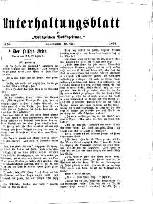 Unterhaltungsblatt zur Kaiserslauterer Zeitung (Pfälzische Volkszeitung) Mittwoch 10. Mai 1876