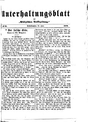 Unterhaltungsblatt zur Kaiserslauterer Zeitung (Pfälzische Volkszeitung) Mittwoch 21. Juni 1876