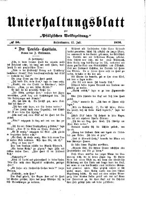 Unterhaltungsblatt zur Kaiserslauterer Zeitung (Pfälzische Volkszeitung) Mittwoch 12. Juli 1876