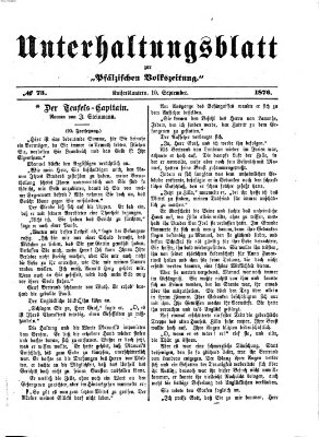 Unterhaltungsblatt zur Kaiserslauterer Zeitung (Pfälzische Volkszeitung) Sonntag 10. September 1876