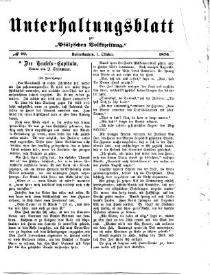 Unterhaltungsblatt zur Kaiserslauterer Zeitung (Pfälzische Volkszeitung) Sonntag 1. Oktober 1876