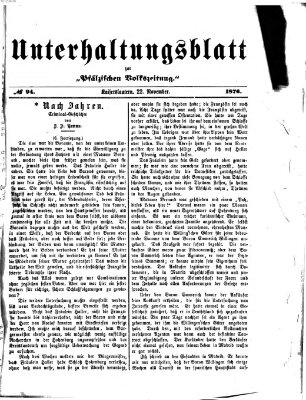 Unterhaltungsblatt zur Kaiserslauterer Zeitung (Pfälzische Volkszeitung) Mittwoch 22. November 1876