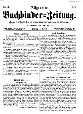 Allgemeine Buchbinderzeitung Freitag 7. April 1876