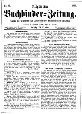 Allgemeine Buchbinderzeitung Freitag 20. Oktober 1876