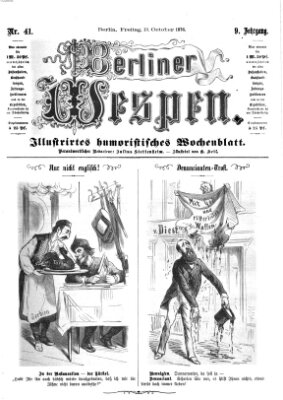 Berliner Wespen Freitag 13. Oktober 1876