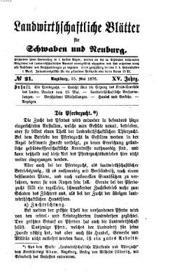 Landwirtschaftliche Blätter für Schwaben und Neuburg Donnerstag 25. Mai 1876