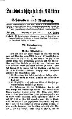 Landwirtschaftliche Blätter für Schwaben und Neuburg Donnerstag 20. Juli 1876