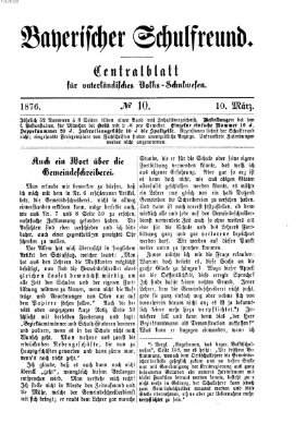 Bayerischer Schulfreund Freitag 10. März 1876