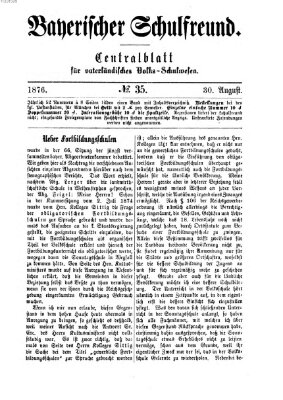 Bayerischer Schulfreund Mittwoch 30. August 1876