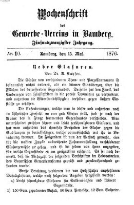 Wochenschrift des Gewerbe-Vereins Bamberg Montag 15. Mai 1876