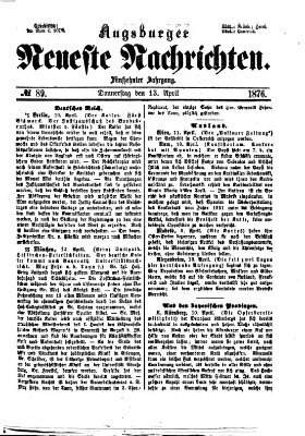 Augsburger neueste Nachrichten Donnerstag 13. April 1876