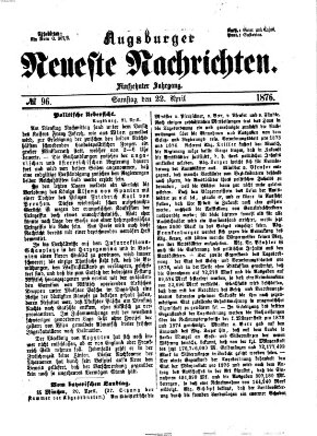 Augsburger neueste Nachrichten Samstag 22. April 1876