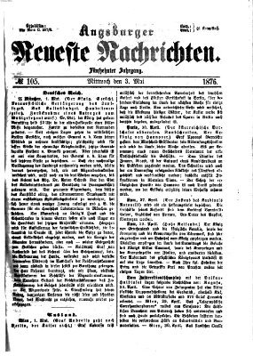 Augsburger neueste Nachrichten Mittwoch 3. Mai 1876