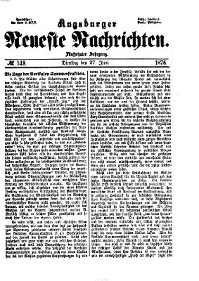 Augsburger neueste Nachrichten Dienstag 27. Juni 1876